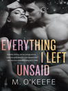 Imagen de portada para Everything I Left Unsaid